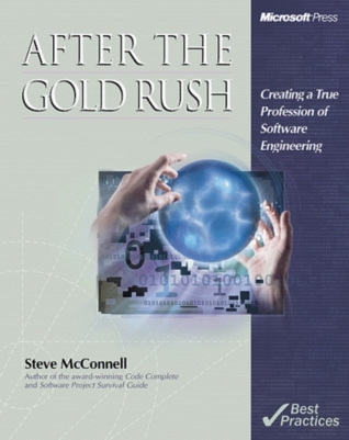 February Book Club: After the Gold Rush by Steve McConnell